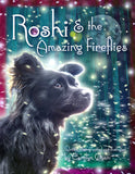 "Roshi and the Amazing Fireflies" Hard Cover Children's Book - * Bundle of 5 *